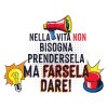 611 Nella Vita Non Bisogna Prendersela_2